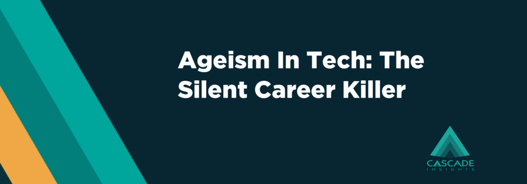 Ageism In Tech: The Silent Career Killer