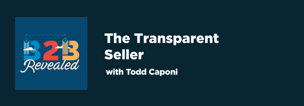 B2B Revealed: The Transparent Seller | B2B Sales