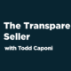 B2B Revealed: The Transparent Seller | B2B Sales