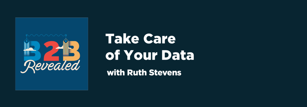 Take Care of Your Data | B2B data-driven marketing