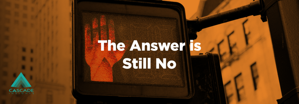 The Answer Is Still No | Key Account Management