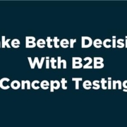 B2B Concept Testing