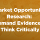 Market Opportunity Research
