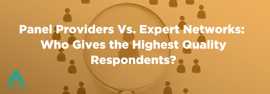 Panel Providers Vs. Expert Networks